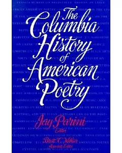 The Columbia History of American Poetry