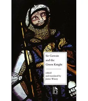 Sir Gawain and the Green Knight: Middle English Text With Facing Translation