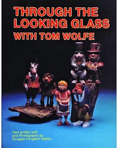 Through the Looking Glass With Tom Wolfe