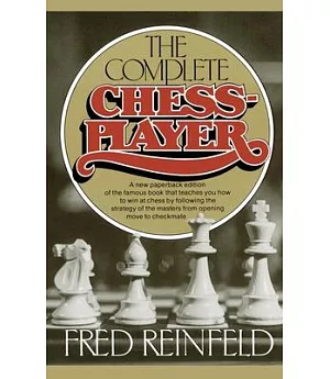 The Complete Chess Player