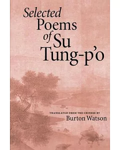 Selected Poems of Su Tung-P’O