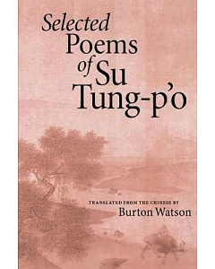 Selected Poems of Su tung-p’o