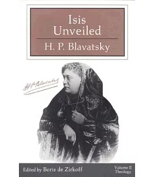 Isis Unveiled: Collected Writings/Boxed Set