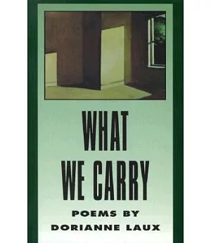 What We Carry: Poems