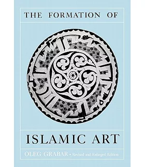 Formation of Islamic Art