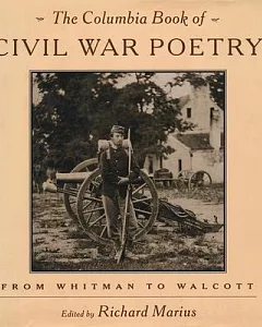 The Columbia Book of Civil War Poetry