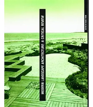 Modern Landscape Architecture: A Critical Review