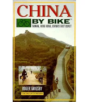 China by Bike: Taiwan, Hong Kong, China’s East Coast