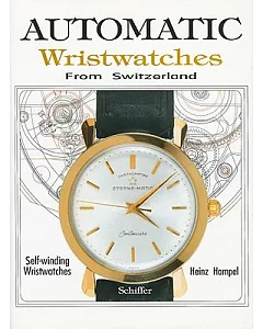 Automatic Wristwatches from Switzerland: Self-Winding Wristwatches