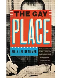 The Gay Place: Being Three Related Novels
