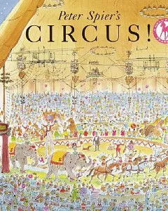Peter spier’s Circus