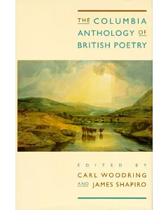 The Columbia Anthology of British Poetry