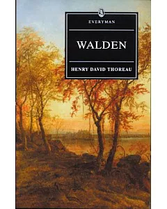 Walden With Ralph Waldo Emerson’s Essay on Thoreau