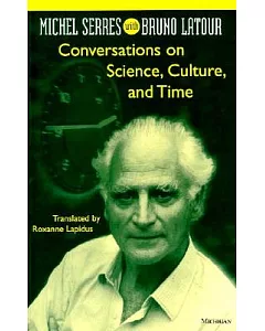Conversations on Science, Culture, and Time