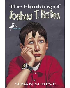 The Flunking of Joshua T. Bates