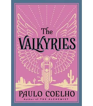 The Valkyries: An Encounter With Angels