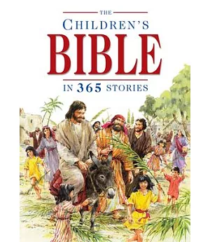 The Children’s Bible in 365 Stories