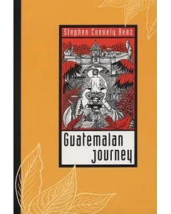 Guatemalan Journey