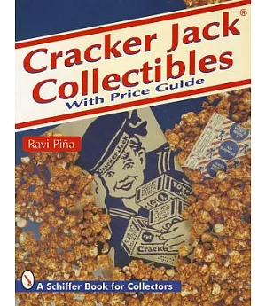 Cracker Jack Collectibles: With Price Guide