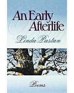 An Early Afterlife: Poems