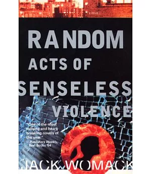 Random Acts of Senseless Violence