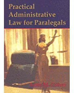 Practical Administrative Law for Paralegals
