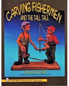 Carving Fishermen and the Tall Tale