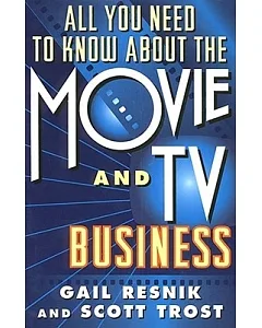 All You Need to Know About the Movie and TV Business
