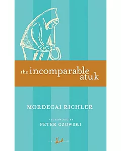The Incomparable Atuk