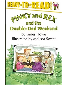 Pinky and Rex and the Double-dad Weekend