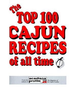 The Top 100 Cajun Recipes of All Time