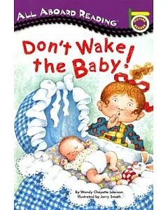 Don’t Wake the Baby!