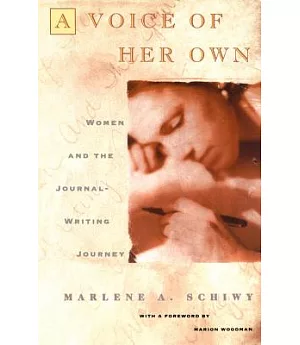 A Voice of Her Own: Women and the Journal Writing Journey