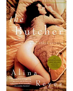 The Butcher: And Other Erotica
