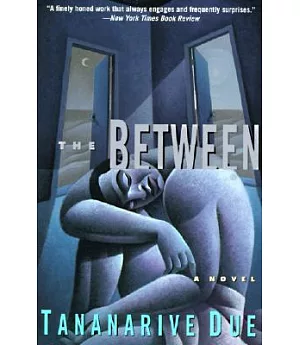 The Between: A Novel