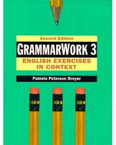 Grammarwork 3: English Exercises in Context