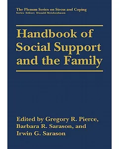 Handbook of Social Support and the Family