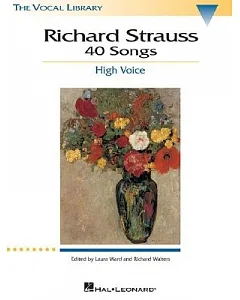 Richard Strauss 40 Songs: High Voice