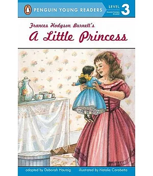 Frances Hodgson Burnett’s A Little Princess