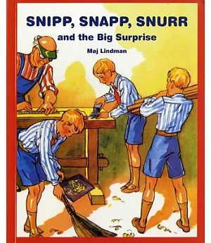Snipp, Snapp, Snurr, and the Big Surprise