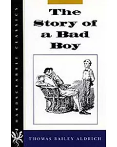 The Story of a Bad Boy