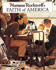 Norman Rockwell’s Faith of America