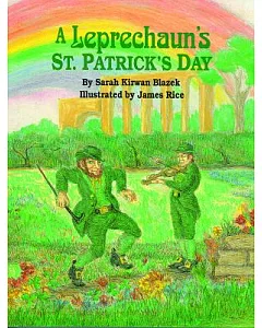 A Leprechaun’s St. Patrick’s Day