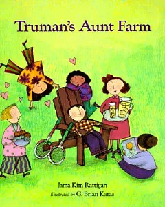 Truman’s Aunt Farm