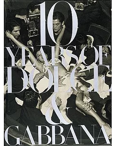 10 Years of Dolce & Gabbana