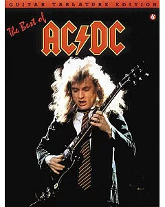 The Best of Ac/Dc: Guitar Tablature Edition