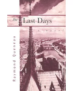 The Last Days: A Novel