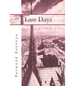 The Last Days: A Novel