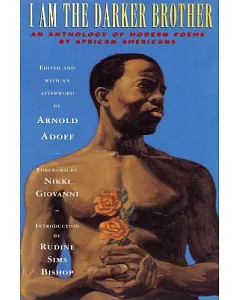 I Am the Darker Brother: An Anthology of Modern Poems by African Americans