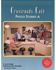 A Crossroads Cafe: Photo Stories A